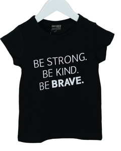 Kids Tee - Be Strong